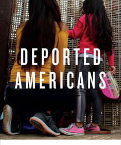 Deported Americans: Life after Deportation to Mexico eBook