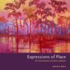 Expressions of Place: The Contemporary Louisiana Landscape eBook