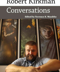 Robert Kirkman: Conversations eBook