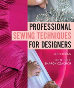Professional Sewing Techniques for Designers,3rd Edition - with STUDIO eBook