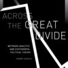 Across the Great Divide: Between Analytic and Continental Political Theory eBook