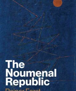 The Noumenal Republic: Critical Constructivism After Kant, 1st Edition eBook
