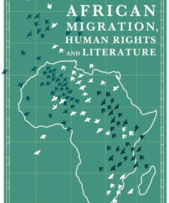 African Migration, Human Rights and Literature eBook