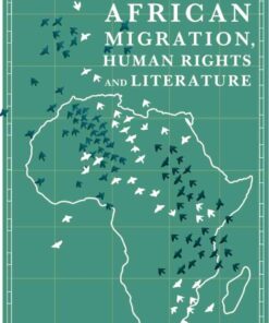 African Migration, Human Rights and Literature eBook