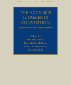 The HCCH 2019 Judgments Convention: Cornerstones, Prospects, Outlook eBook