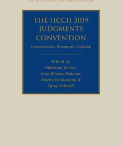 The HCCH 2019 Judgments Convention: Cornerstones, Prospects, Outlook eBook