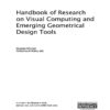 Handbook of Research on Visual Computing and Emerging Geometrical Design Tools eBook