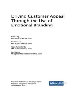 Driving Customer Appeal Through the Use of Emotional Branding eBook