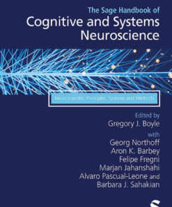 The Sage Handbook of Cognitive and Systems Neuroscience: Neuroscientific Principles, Systems and Methods eBook