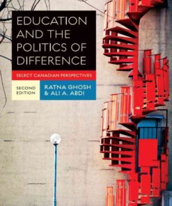 Education and the Politics of Difference: 2nd Edition Select Canadian Perspectives eBook