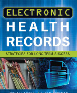 Electronic Health Records: Strategies for Long-Term Success eBook
