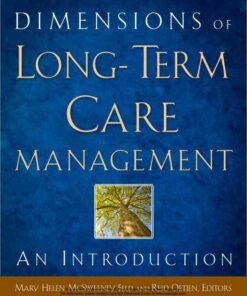 Dimensions of Long-Term Care Management: An Introduction eBook