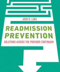 Readmission Prevention: Solutions Across the Provider Continuum eBook