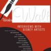 Working with Walt: Interviews with Disney Artists eBook