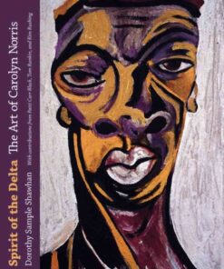 Spirit of the Delta: The Art of Carolyn Norris eBook