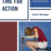 Time for Action: Stop Teaching to the Test and Start Teaching Skills eBook