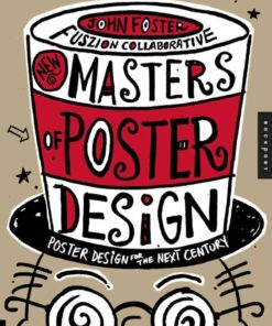 New Masters of Poster Design: Poster Design for the Next Century eBook