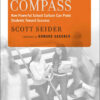 Character Compass: How Powerful School Culture Can Point Students Toward Success eBook