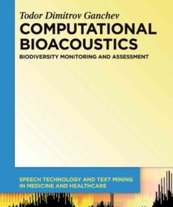 Computational Bioacoustics: Biodiversity Monitoring and Assessment eBook