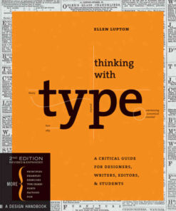 Thinking with Type: A Critical Guide for Designers, Writers, Editors, & Students eBook