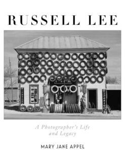 Russell Lee: A Photographer's Life and Legacy eBook