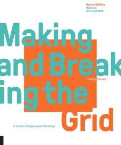 Making and Breaking the Grid, Se: Updated and Expanded A Graphic Design Layout Workshop eBook