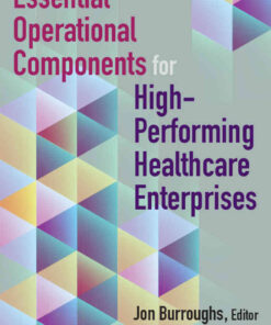 Essential Operational Components for High-Performing Healthcare Enterprises eBook