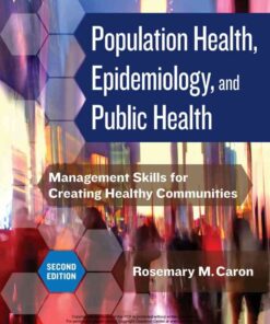 Population Health, Epidemiology, and Public Health: Management Skills for Creating Healthy Communities eBook