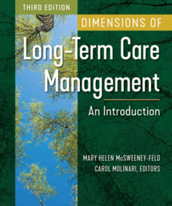 Dimensions of Long-Term Care Management: An Introduction, T eBook