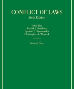 Hay, Borchers, Symeonides, and Whytock's Conflict of Laws eBook