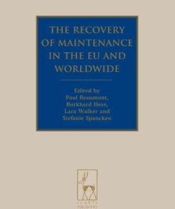 The Recovery of Maintenance in the EU and Worldwide: Legal and Economic Issues eBook