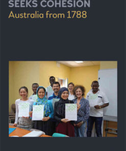 An Immigrant Nation Seeks Cohesion: Australia from 1788 eBook