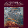 Woven Threads: Patterned Textiles of the Aegean Bronze Age eBook