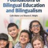 Foundations of Bilingual Education and Bilingualism eBook