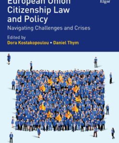 Research Handbook on European Union Citizenship Law and Policy eBook