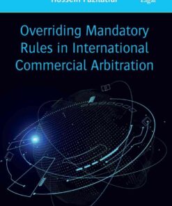 Overriding Mandatory Rules in International Commercial Arbitration eBook
