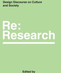 Design Discourse on Culture and Society: Re:Research, Volume 5 eBook