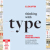 Thinking with Type: A Critical Guide for Designers, Writers, Editors, and Students (3rd Edition, Revised and Expanded) eBook