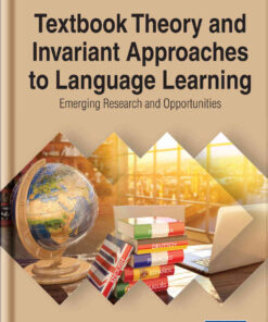 Textbook Theory and Invariant Approaches to Language Learning: Emerging Research and Opportunities eBook