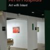 'Purpose-built’ Art in Hospitals: Art with Intent eBook