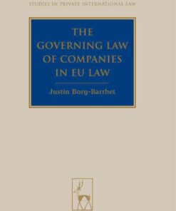 The Governing Law of Companies in EU Law: Reclaiming the Jurisprudence of Lon L Fuller eBook