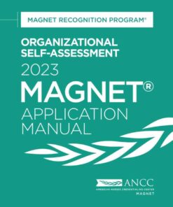 Organizational Self-Assessment 2023 Magnet Application Manual: Magnet® Recognition Program eBook