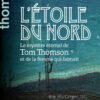 L'étoile du nord: Le mystère éternel de Tom Thomson et de la femme qui l’aimait eBook