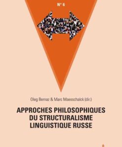 Approches philosophiques du structuralisme linguistique russe eBook