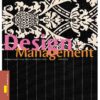 Design Management: Managing Design Strategy, Process and Implementation eBook