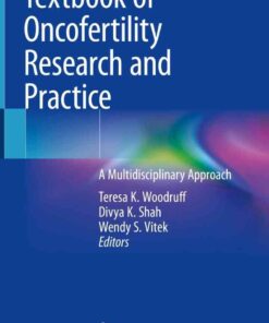 Textbook of Oncofertility Research and Practice: A Multidisciplinary Approach eBook