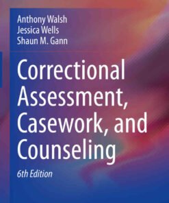 Correctional Assessment, Casework, and Counseling eBook