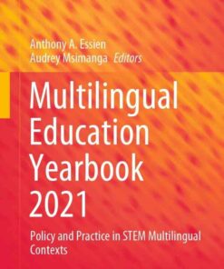 Multilingual Education Yearbook 2021: Policy and Practice in STEM Multilingual Contexts eBook