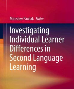 Investigating Individual Learner Differences in Second Language Learning eBook