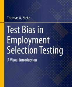Test Bias in Employment Selection Testing: A Visual Introduction eBook
